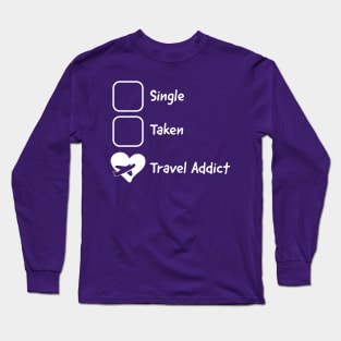 Travel Addict Long Sleeve T-Shirt